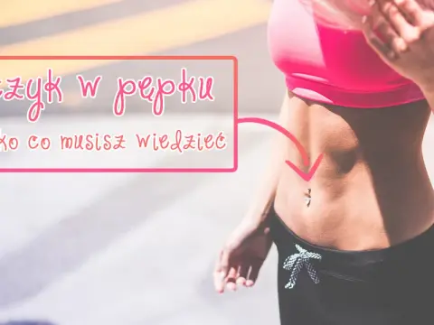 Ćwiczenia z kolczykiem w pępku: bezpieczeństwo i zagrożenia