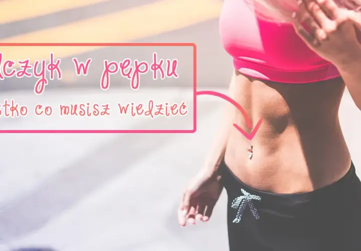 Ćwiczenia z kolczykiem w pępku: bezpieczeństwo i zagrożenia