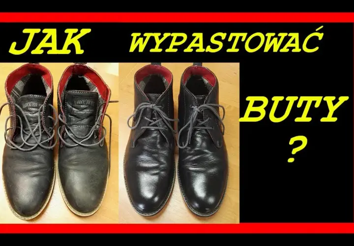 Czym wypastować buty: 8 skutecznych metod i najlepsze produkty