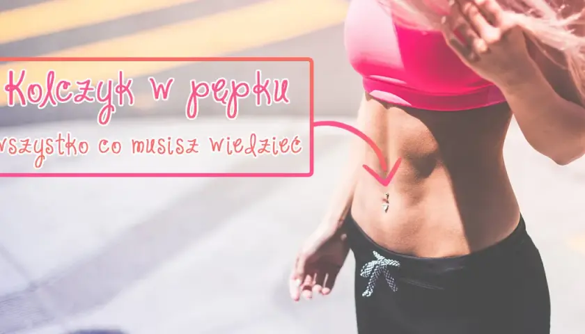 Ćwiczenia z kolczykiem w pępku: bezpieczeństwo i zagrożenia